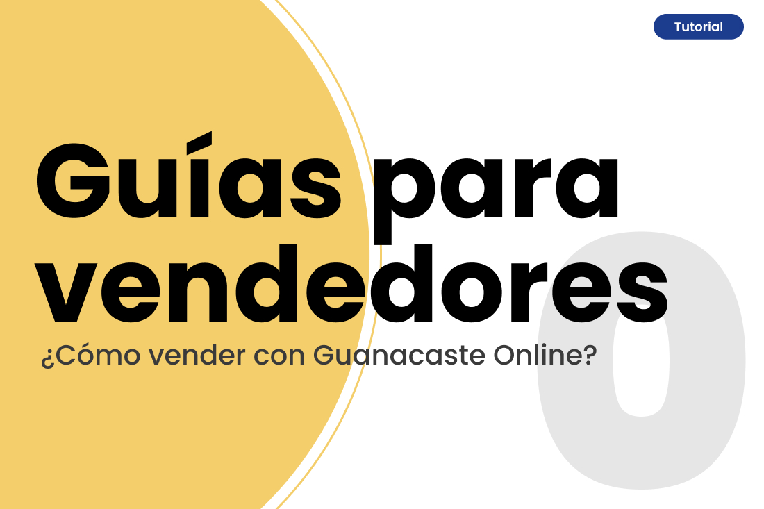 ¿Cómo vender con Guanacaste Online?